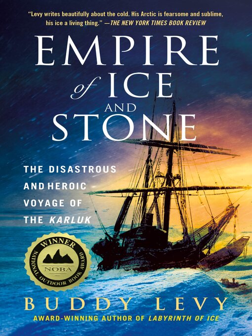 Title details for Empire of Ice and Stone by Buddy Levy - Wait list